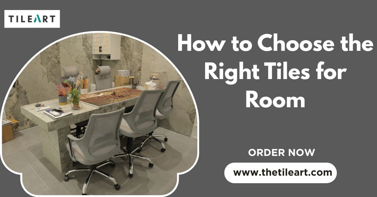 How to Choose the Right Tiles for Every Room in Your Home